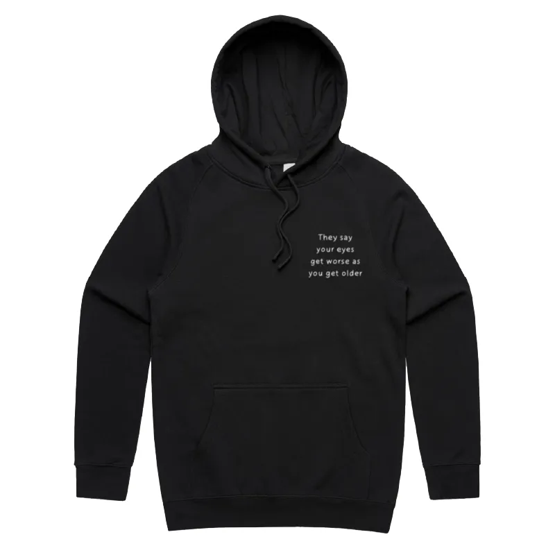 Eyes Get Worse... 👓❌ – Unisex Hoodie