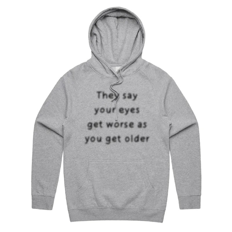 Eyes Get Worse... 👓❌ – Unisex Hoodie