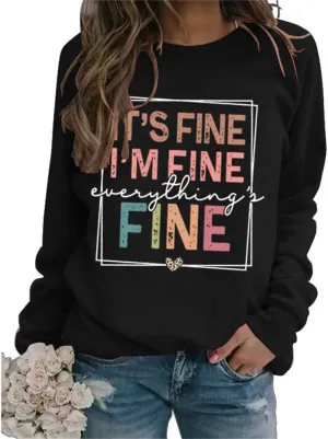 It's Fine I'm Fine Everything Is Fine Women Sweatshirts Crewneck Long Sleeve Autumn Winter Sweatshirt Tops