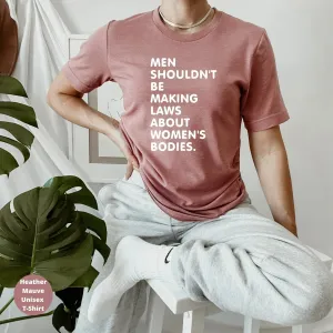 My Body My Choice Shirt, Protest T-Shirt, Abortion Rights, Female Pro Choice Shirt, Roe vs Wade,Activist,Equality Sweatshirt,Feminist Hoodie